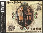 Gwen Stefani featuring Eve  Rich Girl