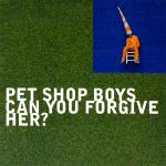 Pet Shop Boys  Can You Forgive Her? CD#1