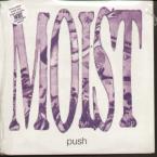 Moist  Push