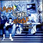 Urban Cookie Collective  Bring It On Home