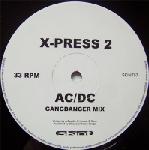 X-Press 2  AC/DC