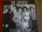 Spiderz - I'm Yours Tonight