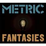 Metric Fantasies (Bonus Disc)