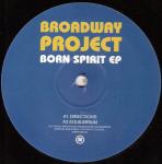 Broadway Project  Born Spirit EP