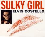 Elvis Costello - Sulky Girl