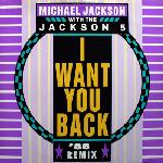 MICHAEL JACKSON WITH THE JACKSON 5 - I Want You Back '88 Remix - Maxi x 1