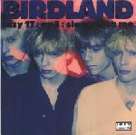 Birdland  Sleep With Me