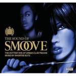 Various The Sound of Smoove - mixed by Shortee Blitz