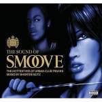 Various The Sound of Smoove - mixed by Shortee Blitz