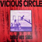 Vicious Circle Barbed Wire Slides
