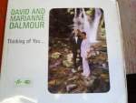 DAVID AND MARIANNE DALMOUR - Thinking Of You.... - Maxi x 1