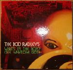 Boo Radleys What's In The Box? (See Whatcha Got)