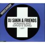 DJ Sakin & Friends  Nomansland (David's Song)