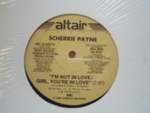SCHERRIE PAYNE - I'm Not In Love / Girl, You're In Love - Maxi x 1