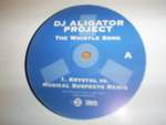 DJ Aligator Project  The Whistle Song