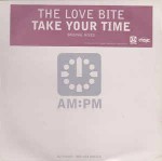 Love Bite Take Your Time (Original Mixes)