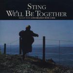 Sting  We'll Be Together