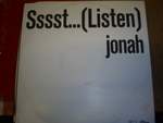 Jonah  Sssst...(Listen)