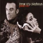 Inner City Playboys  Jetsetter