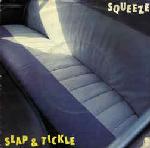 Squeeze  Slap And Tickle