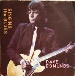 Dave Edmunds Singing The Blues