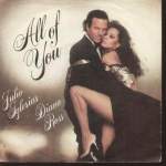 All Of You - Diana Ross & Julio Iglesias
