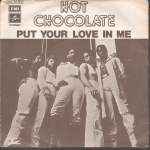 Hot Chocolate  Put Your Love In Me