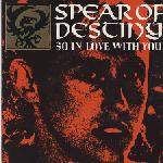 Spear Of Destiny - So In Love With You Album