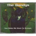 Dandys You Make Me Wanna Scream  CD#2