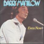 Barry Manilow  Even Now  