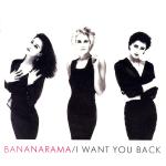Bananarama  I Want You Back  