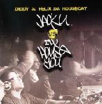 Diddy & Felix Da Housecat  Jack U vs I'll House You  