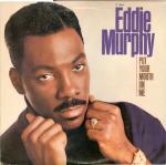 Eddie Murphy  Put Your Mouth On Me  