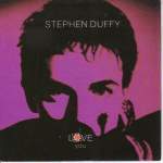 Stephen Duffy  I Love You