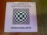 French Impression  Breaking Love