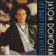 Jason Donovan  Too Many Broken Hearts