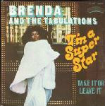 Brenda & The Tabulations  I'm A Super Star