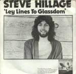 Steve Hillage / Glenn Phillips - Leylines To Glassdom / Lies