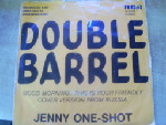 JENNY ONE-SHOT - Double Barrel - 45T x 1