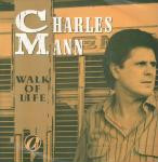Charles Mann  Walk Of Life