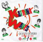 Katrina And The Waves Que Te Quiero (Kay - Teh - Key-Airo)