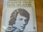 Frankie Valli - We're All Alone