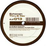 Echomen  Thru 2 You (Disc 1)