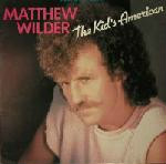 Matthew Wilder  The Kid's American