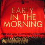 Edwin Hawkins Singers  Early In The Morning