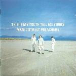 Manic Street Preachers This Is My Truth Tell Me Yours