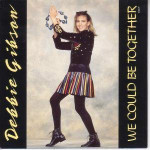 We Could Be Together - Debbie Gibson