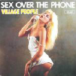 Sex Over The Phone - Village People
