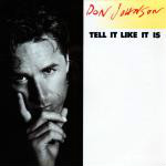 Don Johnson  Tell It Like It Is