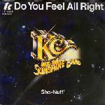 KC & The Sunshine Band  Do You Feel All Right